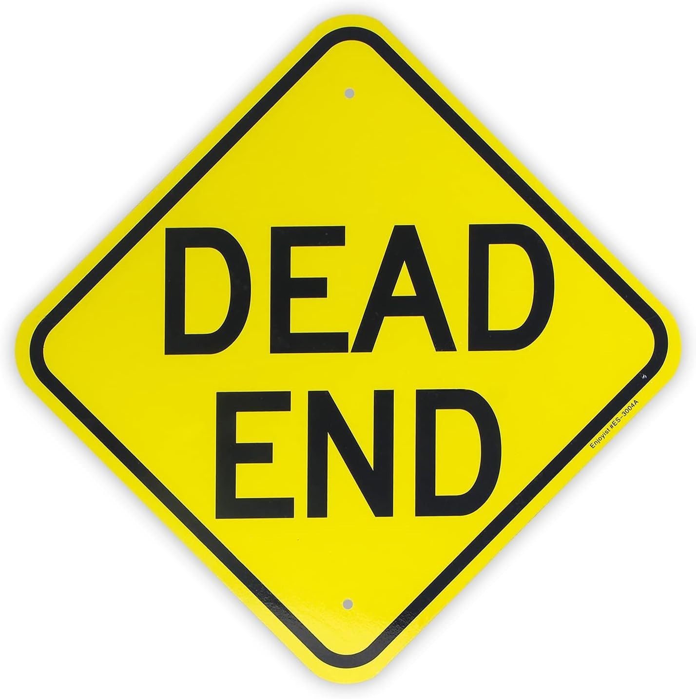 Dead End Sign，- 12"x 12" - .040 Aluminum 12'' x 12'', Reflective Yellow