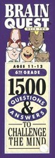 Brain Quest 1500 Questions  Answers to Challenge the Mind/6th Grade/Ages 11-12