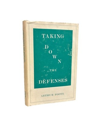 Taking Down The Defenses Arthur Foote 1972 1st Edition HC/DJ