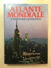 65821 i4 Atlante Mondiale e Dizionario Geografico - De Agostini 1987
