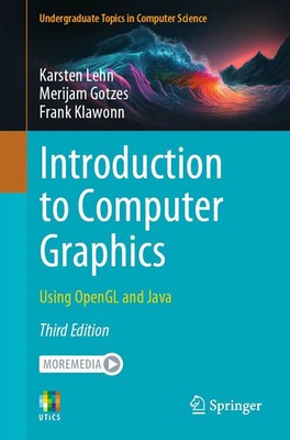 Introduction to Computer Graphics Using OpenGL and Java Karsten Lehn (u. a.) xv