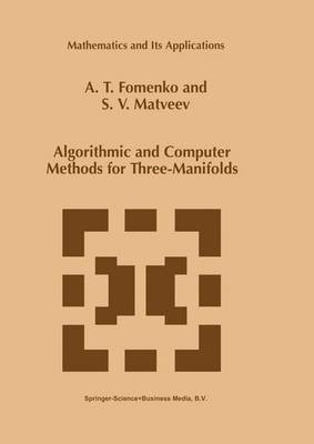 Algorithmic and Computer Methods for Three-Manifolds - 9789048149254