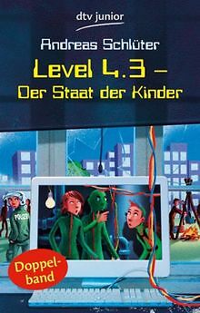 Level 4.3 - Der Staat der Kinder: Der Staat der Kinder. ... | Buch | Zustand gut