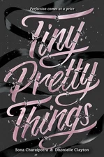Tiny Pretty Things by Sona Charaipotra (English) Paperback Book