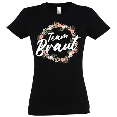 Team Braut Damen T-Shirt Bride Hochzeit JGA Lustig Spruch Junggesellen Abschied