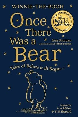 Winnie-the-Pooh Once There Was a Bear by Jane Riordan  NEW Book