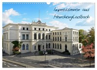 Impressionen Aus MöNchengladbach (Wandkalender 2026 Din A3 Quer), Calvendo Monat