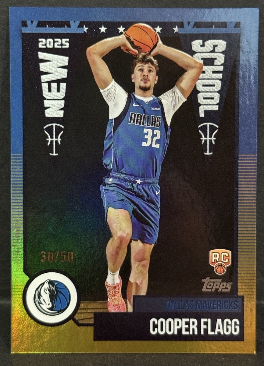 2025-26 Topps Basketball Mavericks RC Cooper Flagg New School Gold