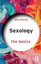 Sexology The Basics by Silva  Neves (Paperback Book)
