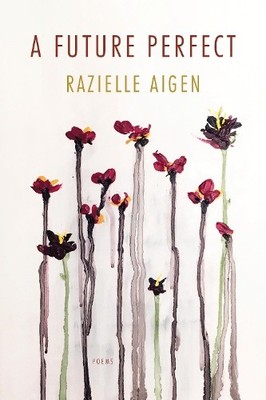 Razielle Aigen A Future Perfect (Taschenbuch) (US IMPORT)