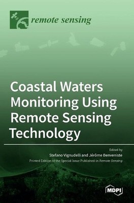 Coastal Waters Monitoring Using Remote Sensing Technology by Stefano Vignudelli