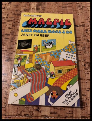 Look-In Books: Magpie Lots More Make & Do by Janet Barber (Paperback 1979)
