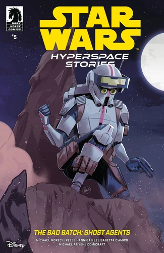 Pre-Order Star Wars: Hyperspace Stories: The Bad Batch--Ghost Agents #5 (COVER B
