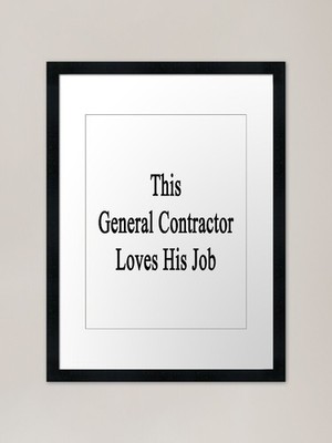 Dieser Generalunternehmer liebt sein J gerahmtes Wandbild Poster Leinwanddruck Bild