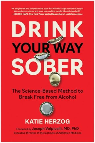 Drink Your Way Sober: The Science-Based Method to Break Free from Alcohol by Ka - Image 9