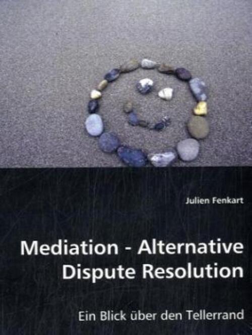 Thumbnail - Mediation - Alternative Dispute Resolution Ein Blick Über Den