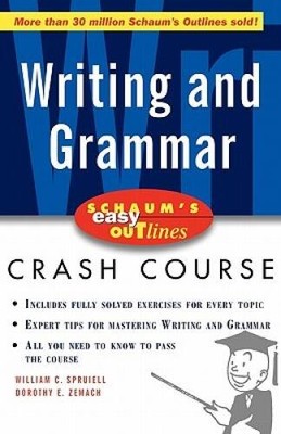 Schaums Easy Outline of Writing and Grammar - Paperback - VERY GOOD