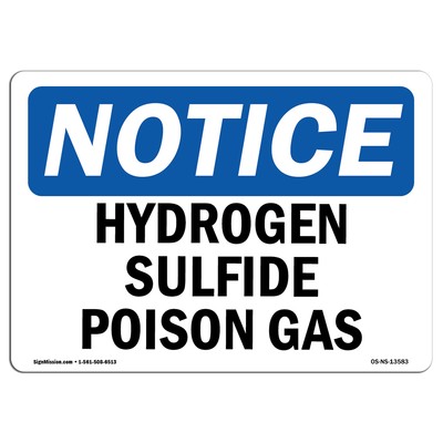 Hydrogen Sulfide Poison Gas OSHA Notice Sign Metal Plastic Decal