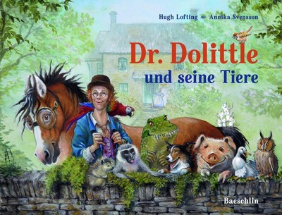 Dr. Dolittle und seine Tiere | Hugh Lofting | 2017 | deutsch