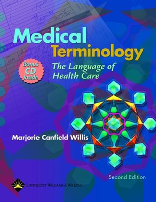 Medizinische Terminologie: Die Sprache des Gesundheitswesens Marjorie Canfie