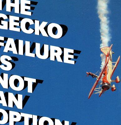 The Gecko    Failure Is Not An Option  DIGI   ...B13
