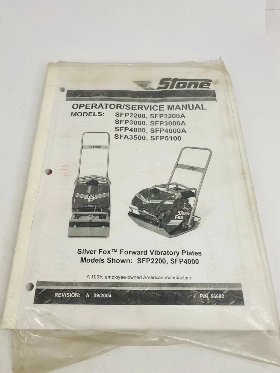 Stone Silver Fox Forward Vibratory Plates Operator Service Manual.