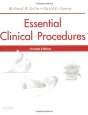 Essential Clinical Procedures   - by Richard W Dehn