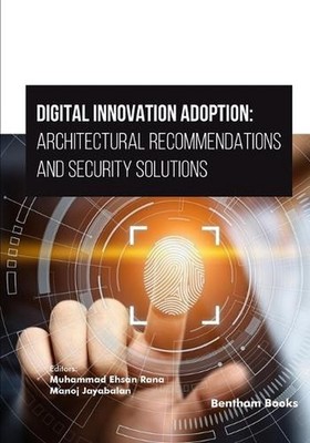 Digital Innovation Adoption: Architectural Recommendations and Security Solution