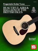 Raymond Gonzalez | Fingerstyle Guitar Tunes - Beautiful Airs & Ballads Of The...