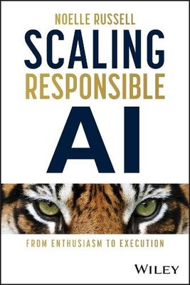 Noelle Russell Scaling Responsible AI (Hardback)