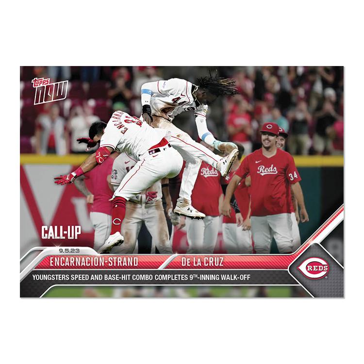 2023 TOPPS NOW #823 ELLY DE LA CRUZ ENCARNACION-STRAND CINCINNATI REDS WALK OFF!