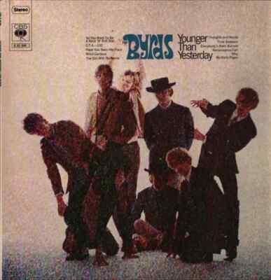 The Byrds Younger Than Yesterday NEAR MINT CBS Vinyl LP