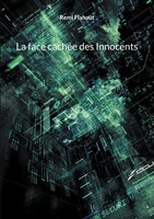 Remi Flahaut | La Face CachéE Des Innocents | Taschenbuch | FranzöSisch (2023)