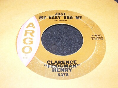 1961 CLARENCE Frogman HENRY 45 rpm 7 in Argo I DON'T KNOW WHY Just My Baby & ME