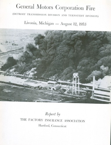General Motors Corporation Fire by The Factory Insurance Association