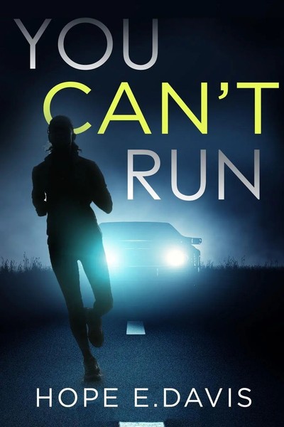 Hope E Davis | You Can't Run | Taschenbuch | Englisch (2021) | Hope E. Davis-image
