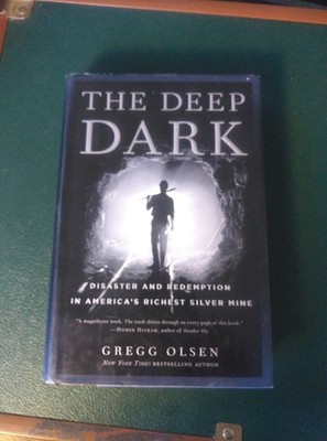 The Deep Dark By Gregg Olsen