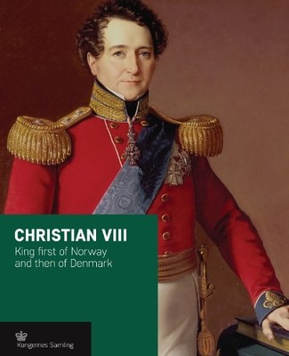 Christian VIII by Jens Gunni Busck, Axel Harms, Peter Sean Wo... - 9788793229402