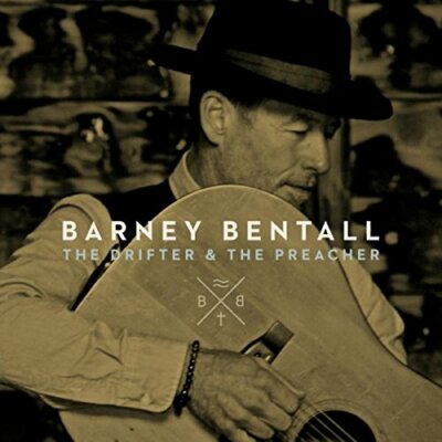 Barney Bentall - The Drifter and The Preacher [CD]