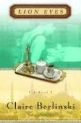 Lion Eyes: A Novel by