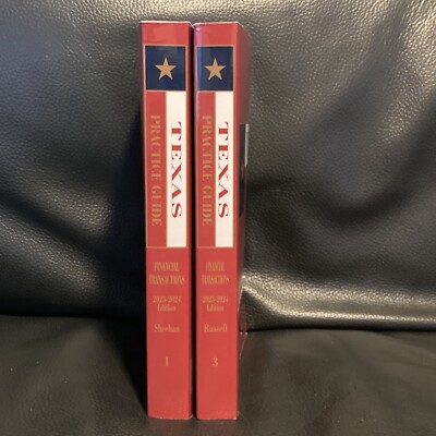 Financial Transactions 2023-2024 edition (Texas Practice Guide) Vol 1 And 3