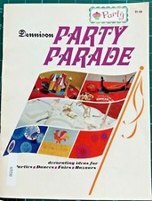  VTG Dennison PARTY PARADE Parties Dances Bazaars Craft Decorating Book 1967