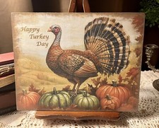 Thanksgiving, Happy Turkey Day, Handcrafted CANVAS Sign