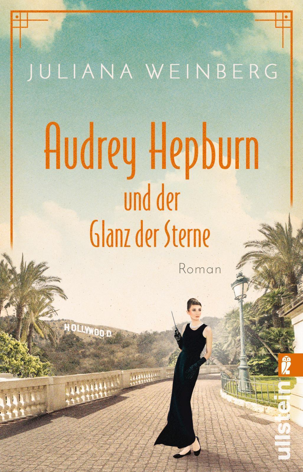 Audrey Hepburn Und Der Glanz Der Sterne, Juliana Weinberg