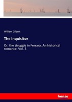 William Gilbert | The Inquisitor | Taschenbuch | Englisch (2017) | 284 S.
