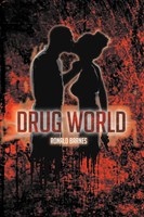 Ronald Barnes | Drug World | Taschenbuch | Englisch (2012) | Xlibris