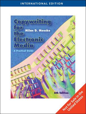 Copywriting for the electronic media by 