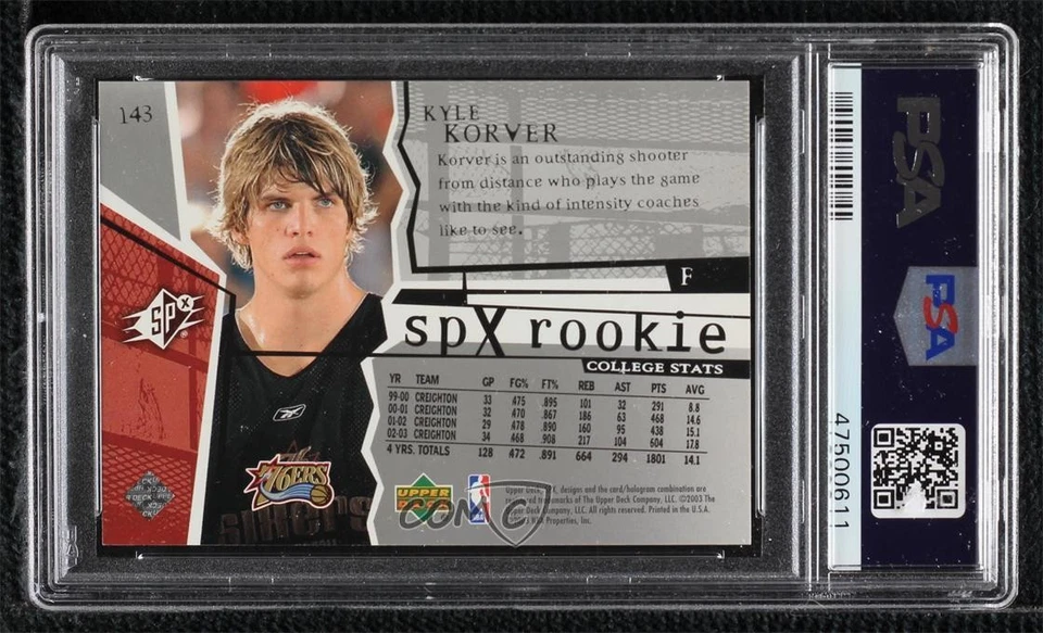2003-04 SPx SPx Rookie /2999 Kyle Korver #143 PSA 9 MINT Rookie RC - Image 2 of 2