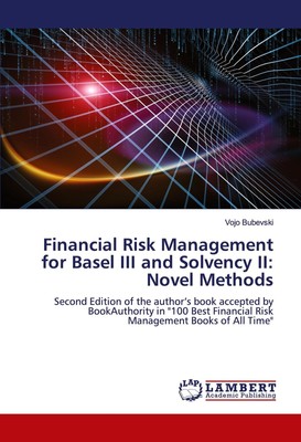 Financial Risk Management for Basel III and Solvency II: Novel Methods | Buch