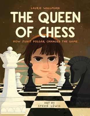 Laurie Wallmark The Queen of Chess (Gebundene Ausgabe)